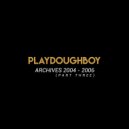 Playdoughboy - Attack