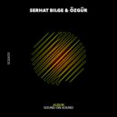 Serhat Bilge & Özgür - Late Night (Original Mix)