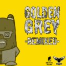 Golden Grey - Bonus Track: Three 3
