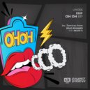 EdiP - Oh Oh (Brad Brunner Remix)