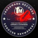 These Machines & ITHURTZ - Uppers & Downers (Original Mix)