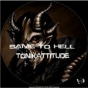 Tonikattitude - Demoniac True (Original Mix)