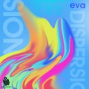 Eva - Cutting Through The Haze