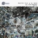 Master Fale & DJ Dash - All I Eva Wanted