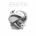 AM3BA, EZAX, Juli Brandy - Some Fun (Original Mix)