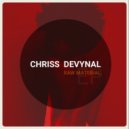 Chriss DeVynal - I Wanna Go Back To The Music