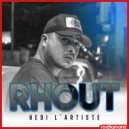 Hedi L'artiste - Rhout
