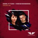 Daniel ft Tsuku - Forever Wondering (Dementia Remix)