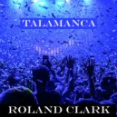Roland Clark - Talamanca (Acapella Mix)