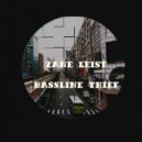 Zane Leist - Bassline Thief