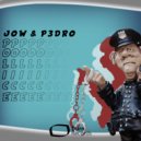 Jow, P3DRO - Police (Original Mix)