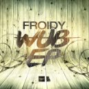Froidy - High Grade