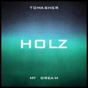 Tomasher - My Dream (Original Mix)