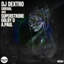 DJ Dextro - Sideral (Dolby D Remix)