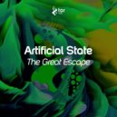 Artificial State - The Great Escape (Original Mix)