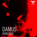 Damus - Renegade