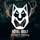 Royal Wolf - Dying Of The Light (Original Mix)