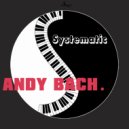 Andy Bach - Systematic (Original Mix)