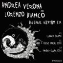 Andrea Verona & Lorenzo Bianco - Balearic Rhythm (Who\'s There Vocal Edit)