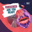 Leo Lacerda, DIAZ (BR) - Are You Ready (Original Mix)