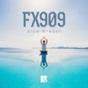 FX909 - Radical Changes (Original Mix)