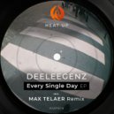 Deeleegenz - Every Single Day