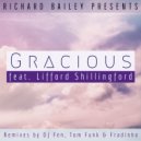 Richard Bailey feat Lifford Shillingford - Gracious (Fradinho Broken Beat Remix)