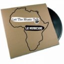 Le Music100 - Let The Music Talk (Original Mix)