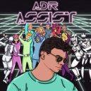 ADR (UK) - Assist (Sho Remix)