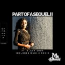 Mr. Blasé feat. Black Soda - Part of A Sequel II (Original Mix)