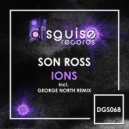Son Ross - Ions (George North Remix)