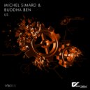 Michel Simard & Buddha Ben - Us (Original Mix)