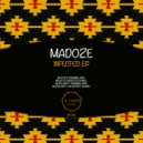 Madoze - Infected (Groefer Remix)
