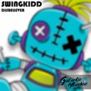 Swingkidd - Disbeliever (Original Mix)