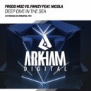 Fredd Moz vs. Fawzy feat. Nicola - Deep Dive In The Sea