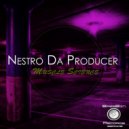 Nestro Da Producer - Whos Nestro