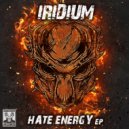 Iridium - Hate Energy (Original Mix)