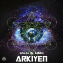 Arkiyen - Galactic Codex (Original Mix)
