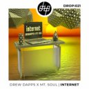 Drew Dapps & Mt. Soul - Internet (Original Mix)