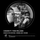 Canard Ft. Todd Williams - House Is For Everyone (Dub Mix)