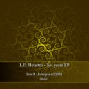 L.D. Houctro - Back (Original Mix)