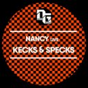 NANCY Live - Kecks And Specks (Original Mix)