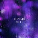 XLR:840 - You Are
