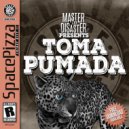 Master & Disaster - Toma Pumada (Original Mix)