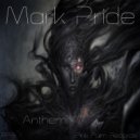 Mark Pride - Anthem (Original Mix)