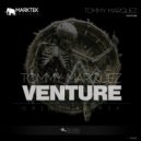 Tommy Marquez - Venture (Original Mix)