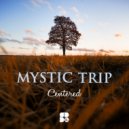 Mystic Trip - Centered