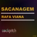Rafa Viana - Sacanagem (Original Mix)