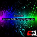 Lacosta69 - Morphine To The People (Original Mix)