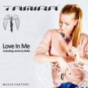 Tamira - Love In Me